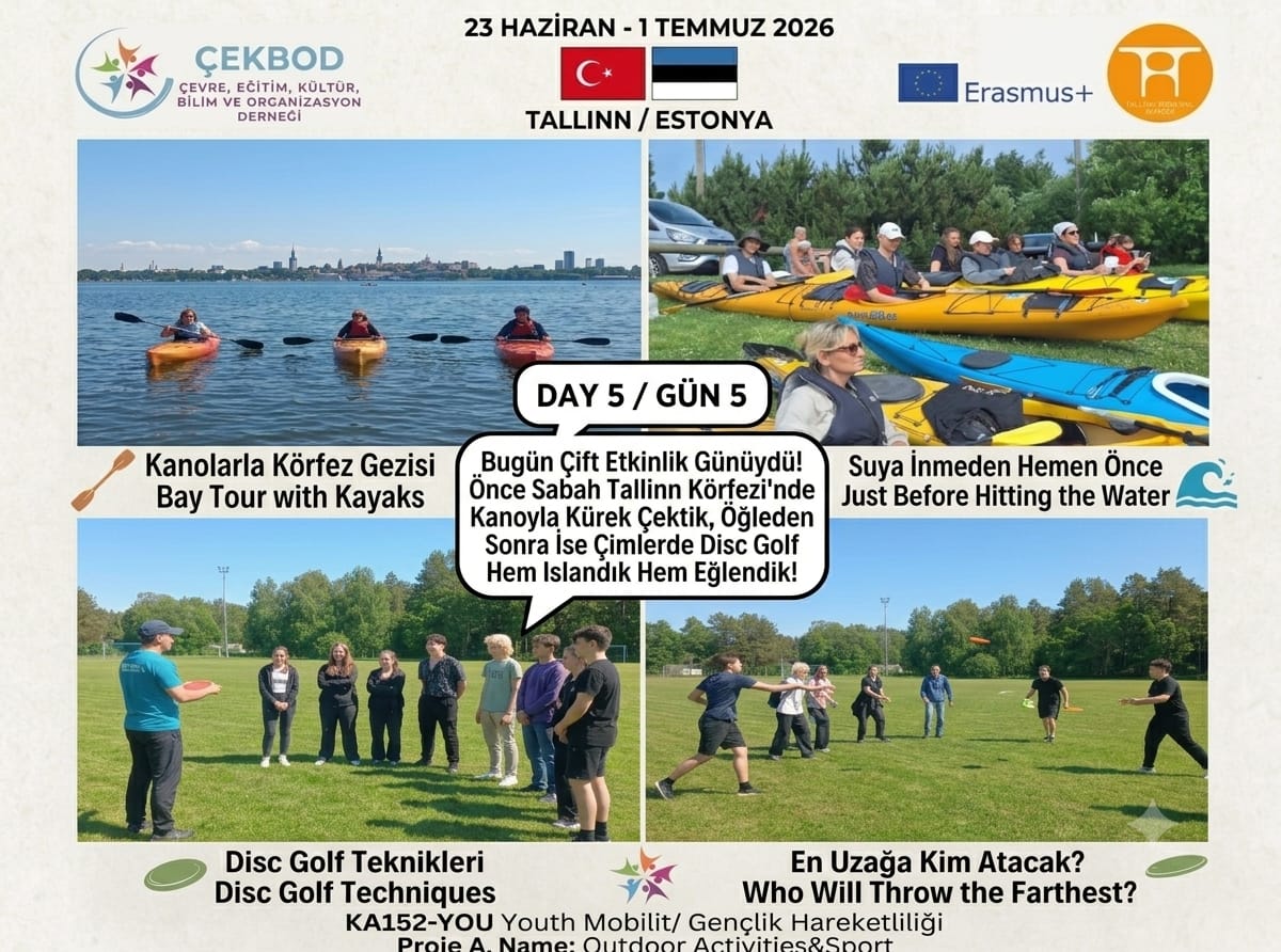 Estonya projesi beşinci gün etkinlikleri